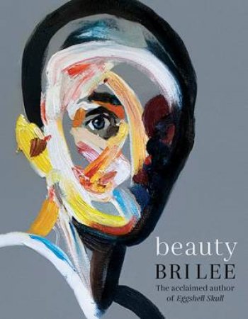 Beauty by Bri Lee