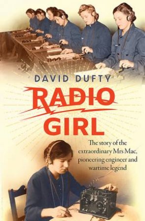 Radio Girl by David Dufty