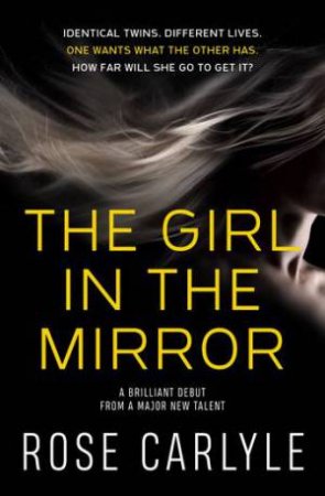 The Girl In The Mirror by Rose Carlyle