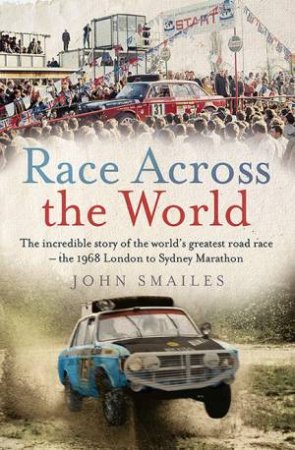 Race Across the World by John Smailes