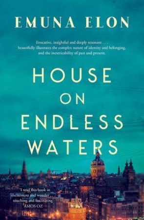 The House On Endless Waters by Emuna Elon