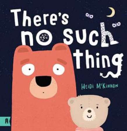 There's No Such Thing by Heidi McKinnon