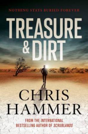 Treasure And Dirt by Chris Hammer