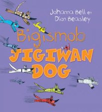 Bigismob Jigiwan Dog Too Many Cheeky Dogs