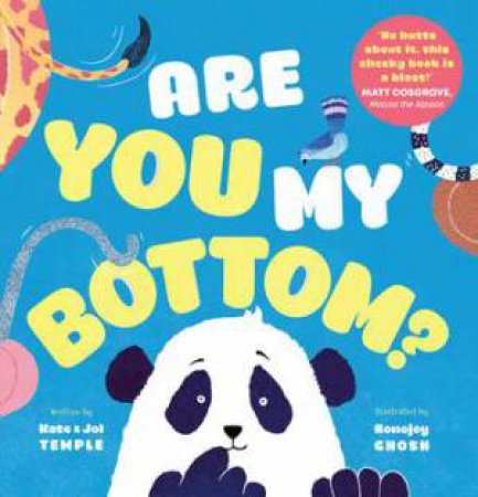 Are You My Bottom? by Kate Temple & Ronojoy Ghosh & Jol Temple