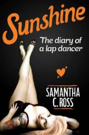 Sunshine by Samantha C. Ross