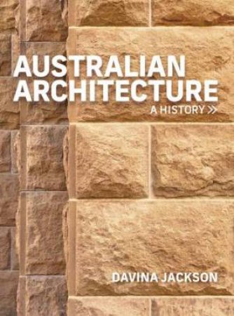 Australian Architecture by Davina Jackson