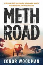 Meth Road