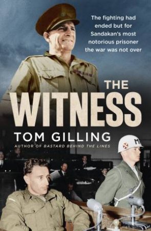 The Witness by Tom Gilling