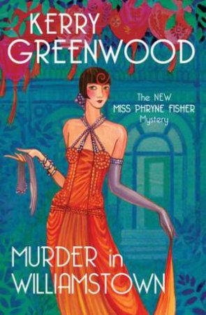 Murder In Williamstown by Kerry Greenwood