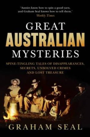 Great Australian Mysteries by Graham Seal