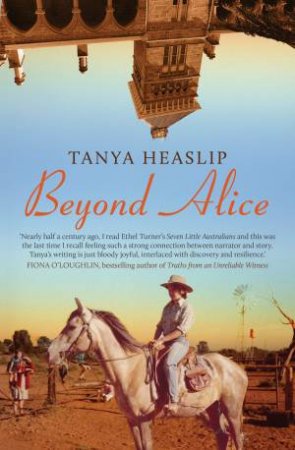 Beyond Alice by Tanya Heaslip