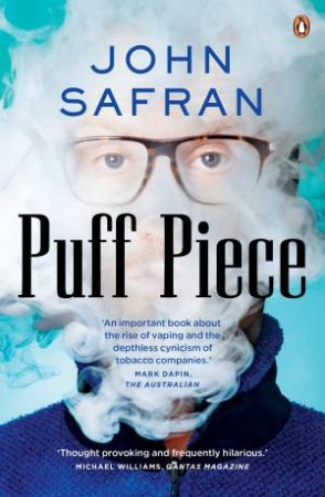 Puff Piece by John Safran