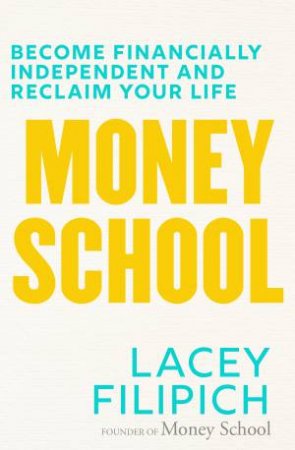 Money School by Lacey Filipich