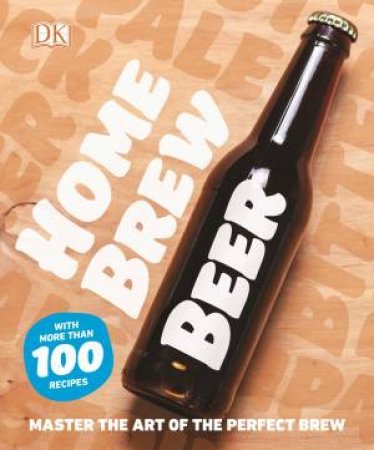 Home Brew Beer by Various