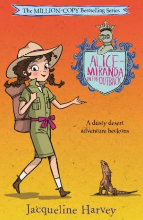 Alice-Miranda In The Outback by Jacqueline Harvey