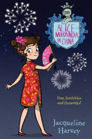 Alice-Miranda In China by Jacqueline Harvey