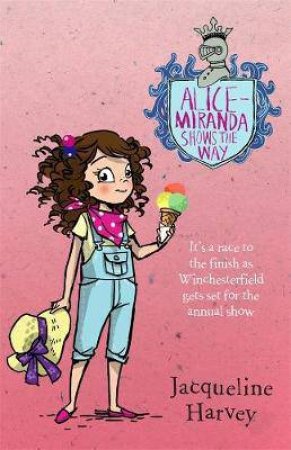 Alice-Miranda Shows The Way by Jacqueline Harvey