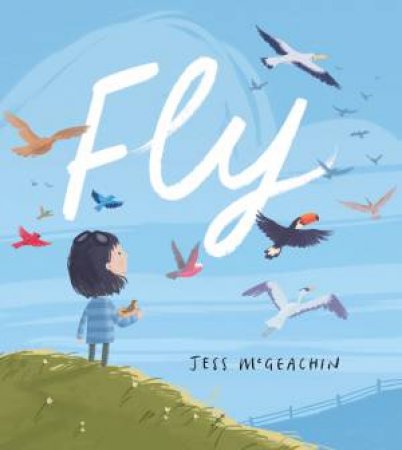 Fly by Jess McGeachin & Jess McGeachin