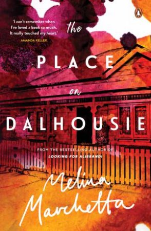 The Place On Dalhousie by Melina Marchetta