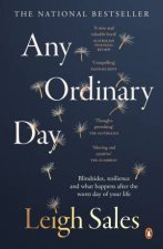 Any Ordinary Day Blindsides Resilience And What Happens After The Worst Day Of Your Life