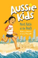 Aussie Kids Meet Katie At The Beach