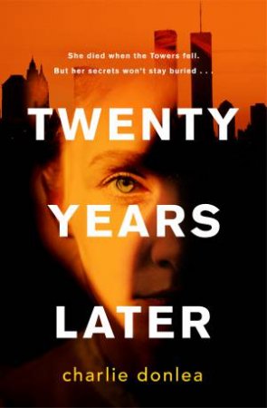 Twenty Years Later by Charlie Donlea