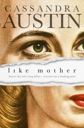 Like Mother by Cassandra Austin
