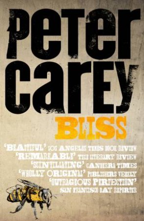 Bliss by Peter Carey