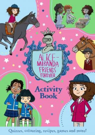 Alice-Miranda Friends Forever Activity Book by Jacqueline Harvey