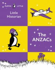 Puffin Little Historian The Anzacs