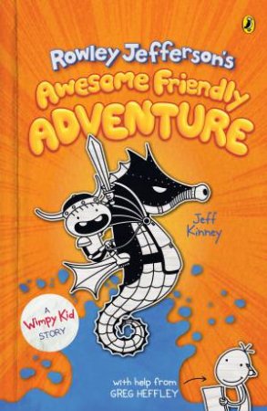 Rowley Jefferson's Awesome Friendly Adventure by Jeff Kinney