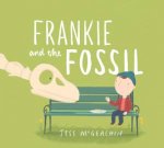 Frankie And The Fossil