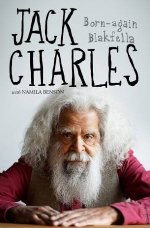 Jack Charles by Jack Charles