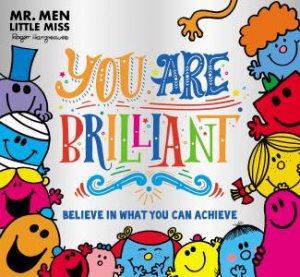 Mr Men: You Are Brilliant by Roger Hargreaves