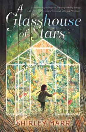 A Glasshouse Of Stars by Shirley Marr