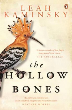 The Hollow Bones by Leah Kaminsky