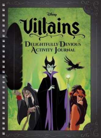 Disney Villains: Delightfully Devious Activity Journal by Various