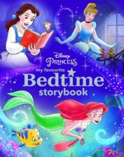 Disney Princess My Favourite Bedtime Storybook