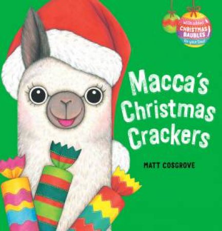 Macca's Christmas Crackers With Decorations by Matt Cosgrove