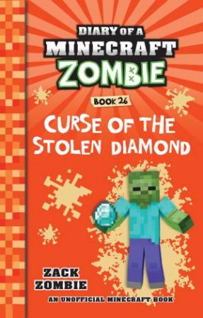 Curse Of The Stolen Diamond by Zack Zombie