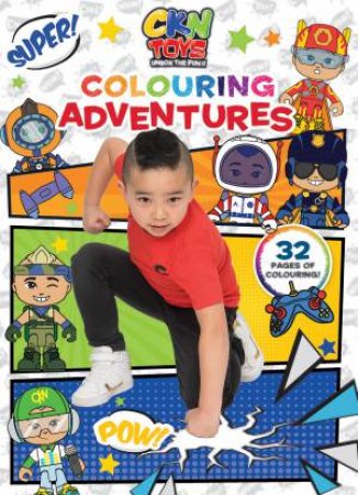 CKN Toys: Colouring Adventures by Various
