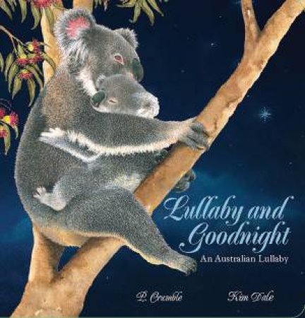 Lullaby And Goodnight by P. Crumble