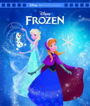 Frozen (Disney: Movie Classics) by Unknown