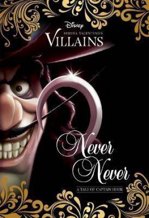 Never Ever: A Tale Of Captain Hook