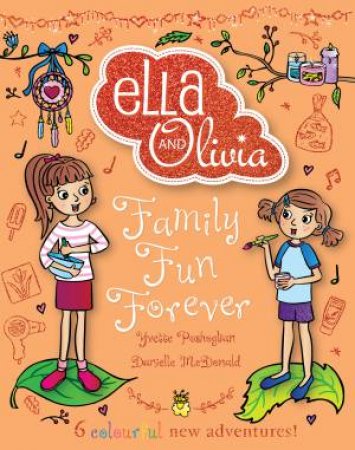 Family Fun Forever by Yvette Poshoglian & Danielle McDonald