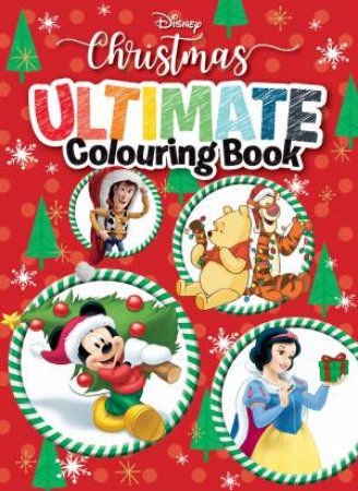 Disney Christmas: Ultimate Colouring Book by Various