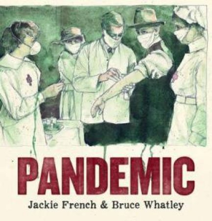 Pandemic by Jackie French