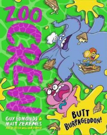 Butt Burpageddon! by Matt Zeremes & Peter William Popple & Guy Edmonds