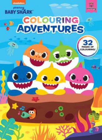 Baby Shark: Colouring Adventures by Various